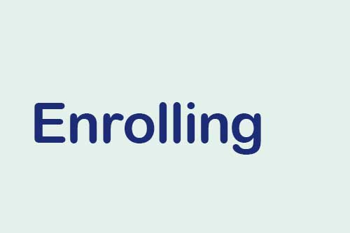 Enrolling
